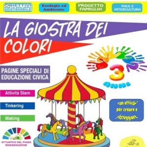 La Giostra dei Colori  3 anni